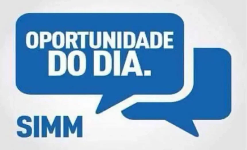 SIMM informa as oportunidades para esta Quarta-feira (15/03)